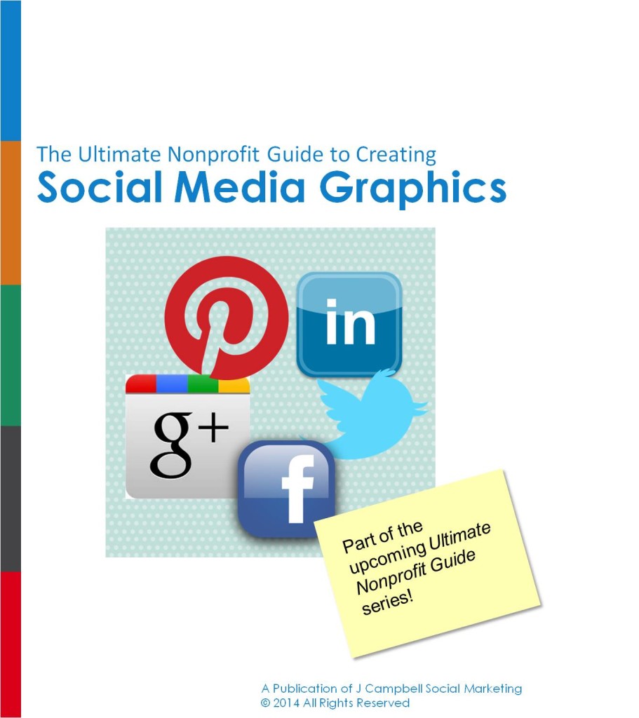 The Ultimate Nonprofit Guide to Creating Social Media Graphics