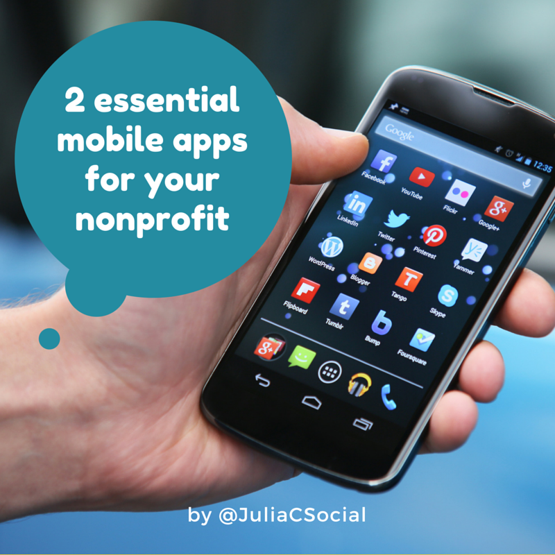 2 Essential Mobile Apps Your Nonprofit Should Be Using