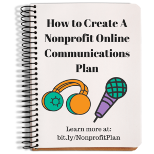 How to create a nonprofit online communications plan
