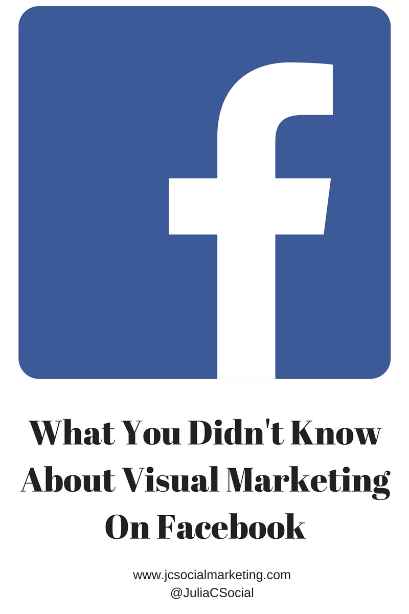 what-you-didnt-knowabout-visual-marketing-on-facebook