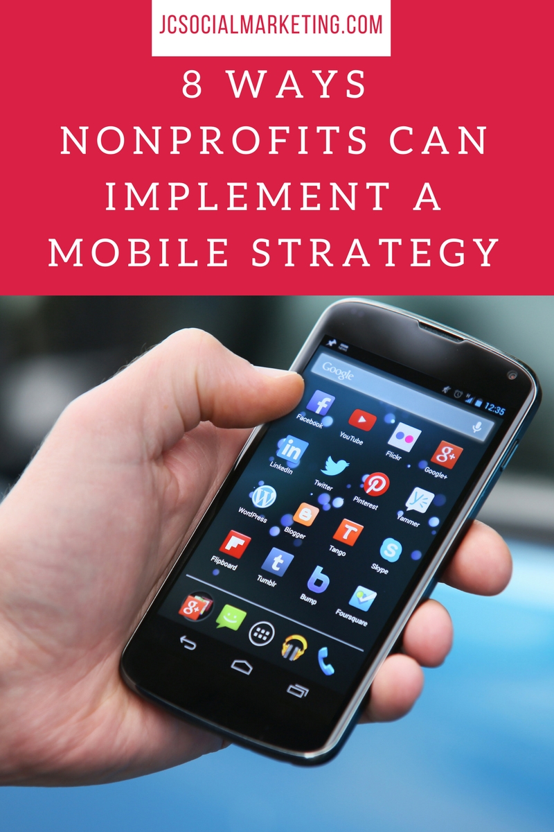 8 Ways Nonprofits Can Implement A Mobile Strategy
