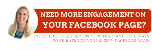CLICK HERE TO GET ACCESS TO 20 TRIED AND TRUE WAYS TO RE-ENERGIZE YOUR SLEEPY FACEBOOK PAGE!