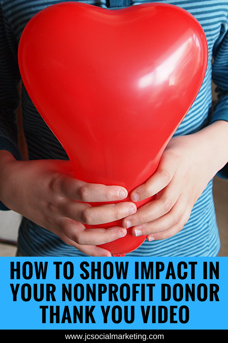How to Show Impact In Your Nonprofit Donor Thank You Video