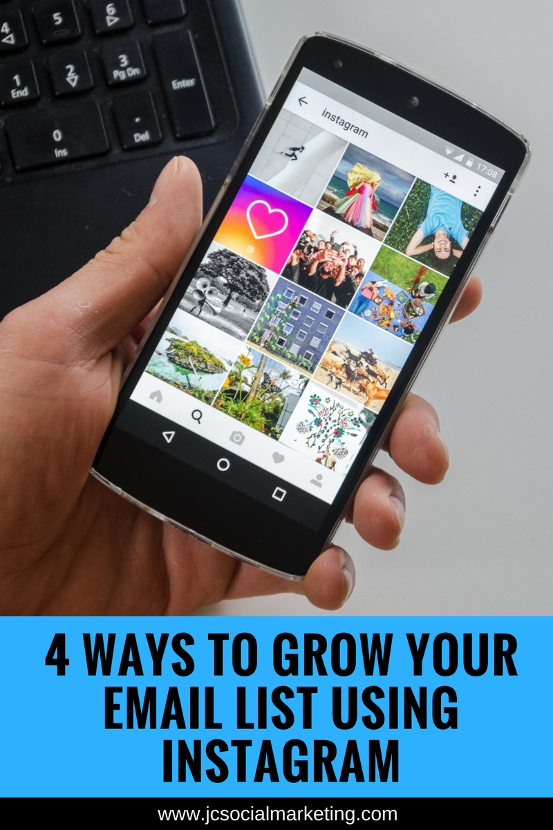 4 Ways To Grow Your Email List With Instagram
