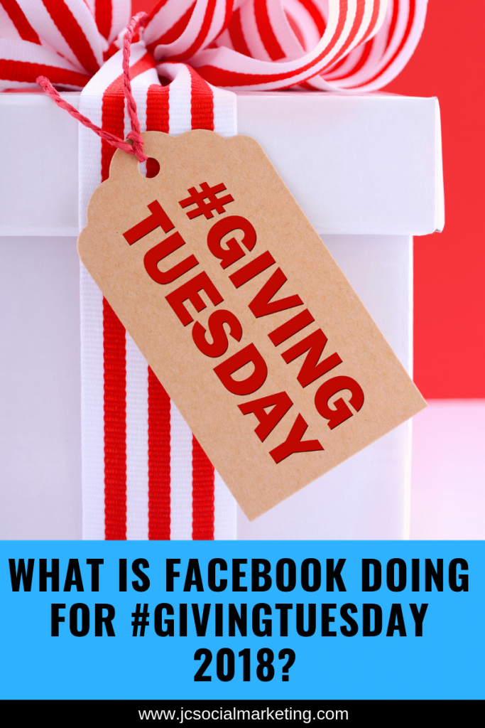 What is Facebook doing for #GivingTuesday 2018