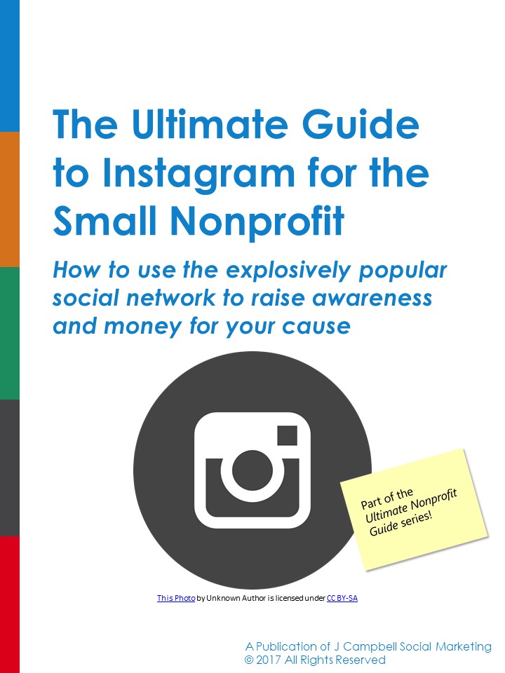 Small Nonprofit's Ultimate Guide to Instagram book