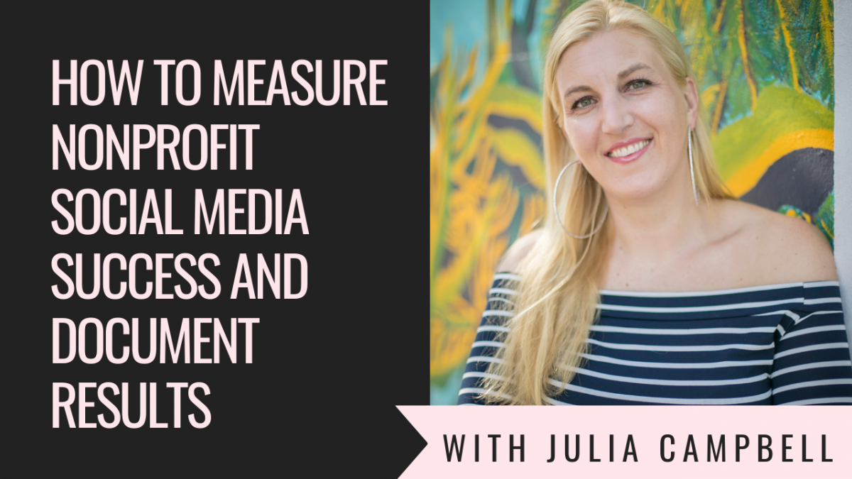 How to Measure Nonprofit Social Media Success and Document Results