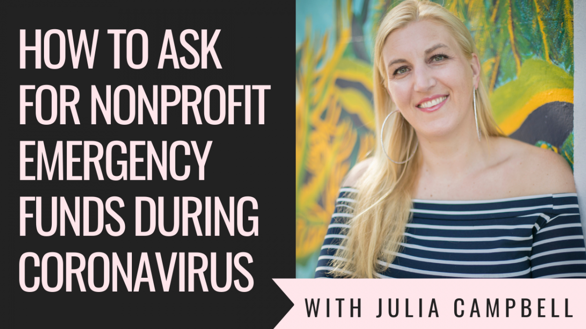 How to Ask for Nonprofit Emergency Funds During Coronavirus - #NonprofitEmployeeRelief