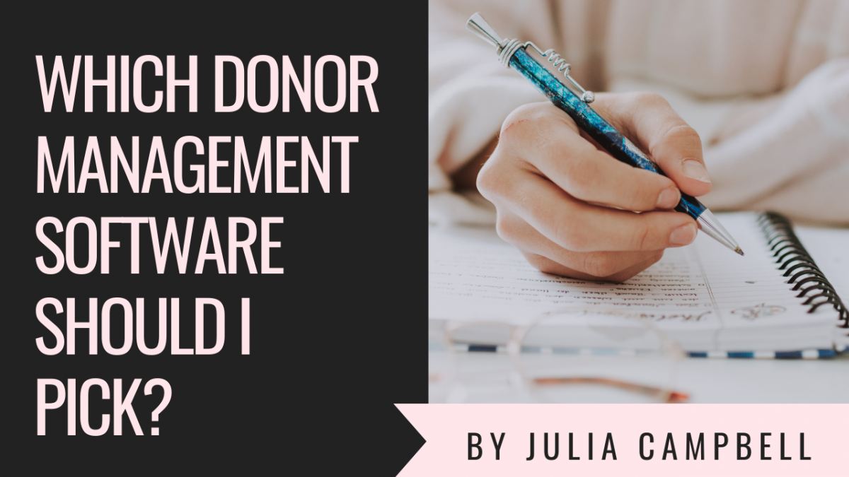 Which Donor Management Software Should I Pick