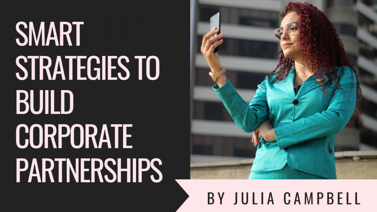 Smart Strategies to Build Corporate Partnerships