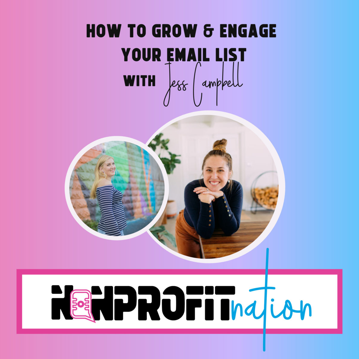 How to Grow & Engage Your Email List with Jess Campbell