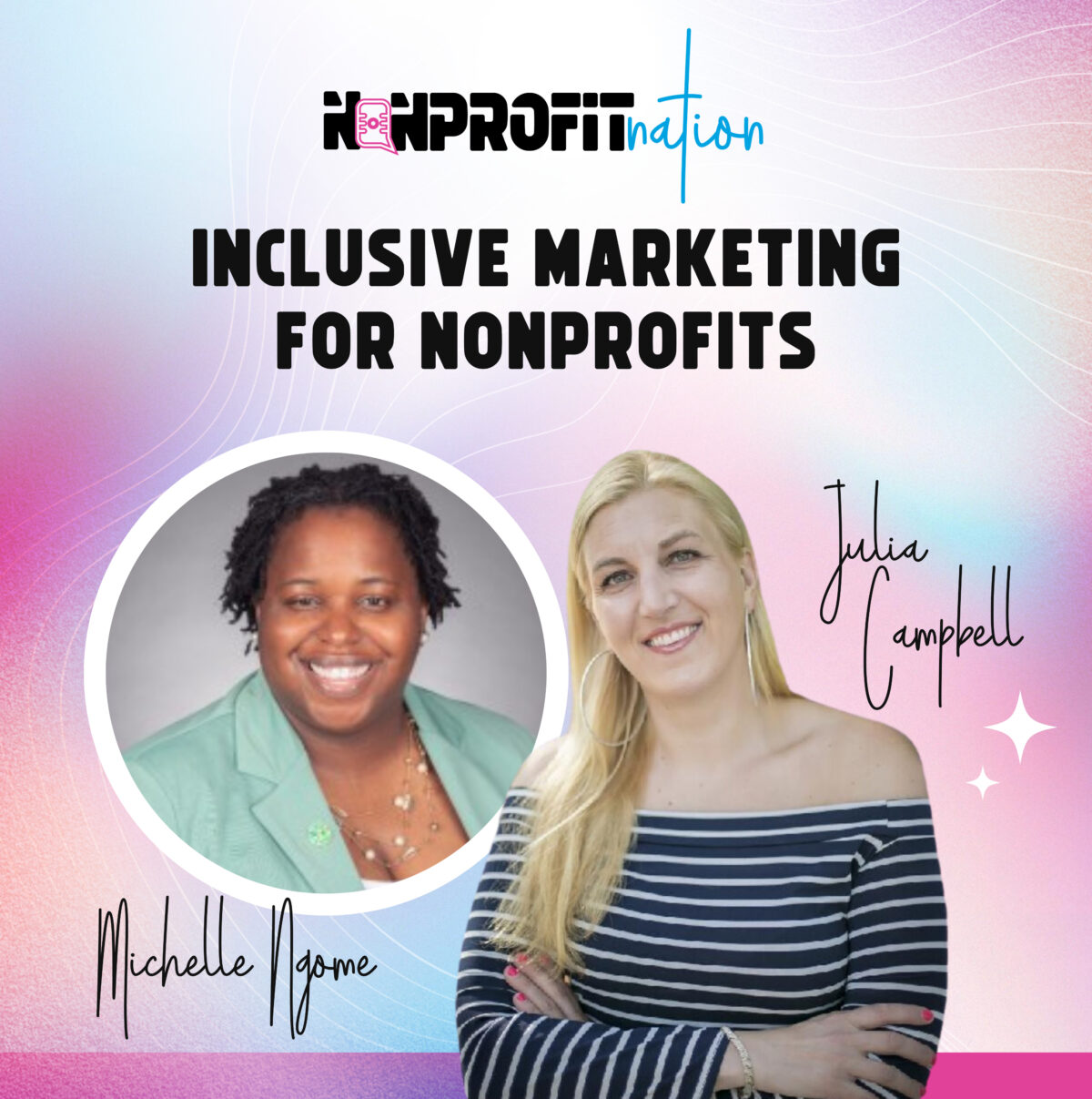 How to Make Your Marketing More Inclusive with Michelle Ngome