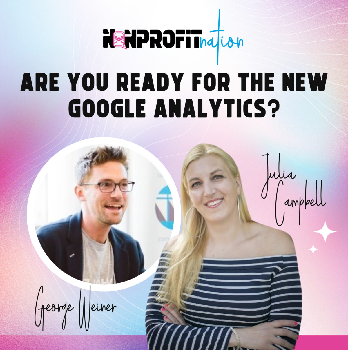 Are You Ready For The New Google Analytics? with George Weiner