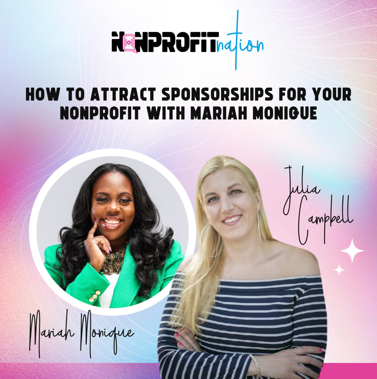 How to Attract Sponsorships for Your Nonprofit with Mariah Monique