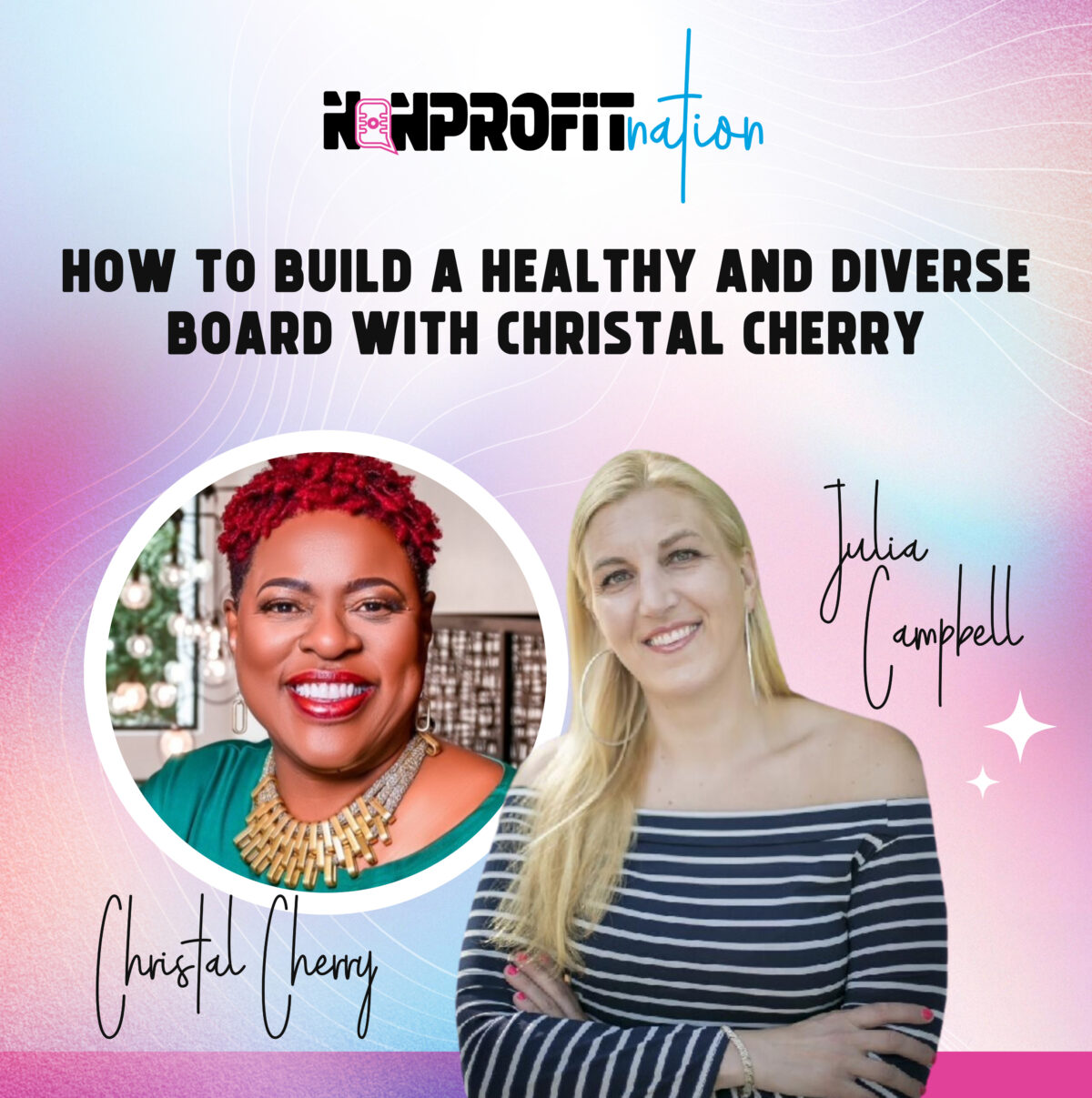 How to Build a Healthy and Diverse Board with Christal Cherry